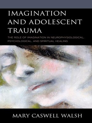 cover image of Imagination and Adolescent Trauma